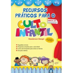 RECURSOS PRATICOS PARA O CULTO INFANTIL COD 0695